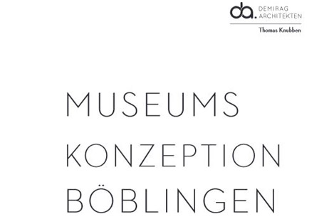 Knubben/Demirag Architekten Deckblatt Museumskonzeption
